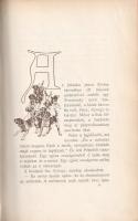 Mikszáth Kálmán: Beszterce ostroma. (Egy különc ember története.)
Budapest, 1896. Légrády Testvérek...