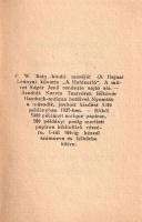 Bain, Francis William: 
A hajnal leánya -- Holdsarló -- A hibák bányája -- A testet öltött hó -- Az...