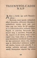 Bain, Francis William: 
A hajnal leánya -- Holdsarló -- A hibák bányája -- A testet öltött hó -- Az...