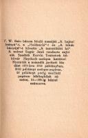 Bain, Francis William: 
A hajnal leánya -- Holdsarló -- A hibák bányája -- A testet öltött hó -- Az...