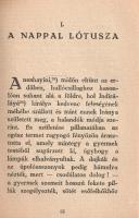 Bain, Francis William: 
A hajnal leánya -- Holdsarló -- A hibák bányája -- A testet öltött hó -- Az...