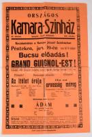 ca 1930 Kecskemét, Országos Kamara színház 2 db színházi előadás plakát 32x50 cm Hajtva, jó állapotban