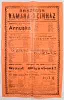 ca 1930 Kecskemét, Országos Kamara színház 2 db színházi előadás plakát 32x50 cm Hajtva, jó állapotb...