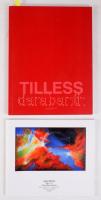 Fábián László: Tilless. Tilless Béla, a rend kozmosza. A művész, Tilless Béla (1932-2018) építész, festő, grafikus, szobrász által DEDIKÁLT példány. hn., 2008, Hanga, 118 p. Gazdag képanyaggal, a művész munkáinak reprodukcióival illusztrált. Kiadói papírkötés. + Kozmosz. 1994 - 2014. Tilless Béla kiállítása. Eger, 2014, Templom Galéria, 48 p. Gazdag képanyaggal, a művész munkáinak reprodukcióival illusztrált. Kiadói papírkötés.
