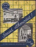 1934 Divatszemle, az előkelő ízlés lapja III. évf. 23. szám, 1934. július, fekete-fehér és színes ké...