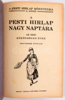 A Pesti Hírlap nagy naptára 1930., 1932., 1935. évi kiadásai (3 kötet). Bp., Légrády Testvérek. Kiad...