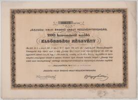 Jászladány 1911. "Jászsági Helyi Érdekű Vasút Részvénytársaság" elsőbbségi részvénye 200K-ról, "00619" T:AU