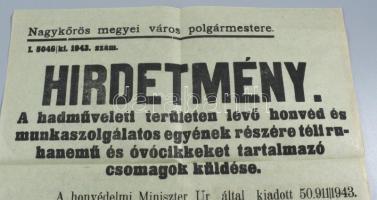 1943 Nagykőrös hirdetmény a hadműveleti területen lévő honvéd és munkaszolgáltoso egének részére tél...
