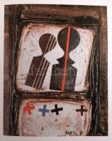 Bartl József kiállítási katalógusok, 6 db.

Josef Bartl, Antal Lux, Adam Misch Malerei, Aquarelle,...