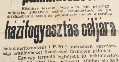 1939 Kedvezményes pálinkafőzésről szóló rendelet kihirdetése. Nagykörösi kiadású plakát 35x49 cm Haj...