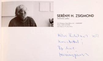 Serényi H. Zsigmond 3 db katalógusa:

Serényi H. Zsigmond: Formák fehérben. Forms in White. A szer...