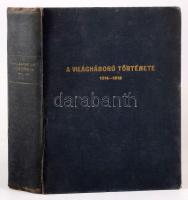 Pilch Jenő (szerk.): A világháború története. József királyi herceg tábornagy úr őfensége előszaváva...