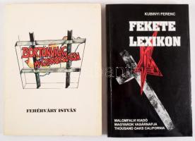 2 db könyv - Fehérváry István: Börtönvilág Magyarországon 1945-1956. Bp., 1990, Magyar Politikai Foglyok Szövetsége. + Kubinyi Ferenc: Fekete Lexikon. 1945-1956. Kiadói papírkötés, kopottas állapotban.
