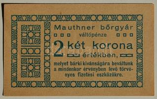 Mauthner Bőrgyár 2K váltópénz T:I