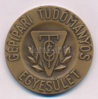 1969. "Gépipari Tudományos Egyesület / A technika fejlesztéséért" bronz emlékérem gravírozással (50mm) T:AU