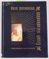 Aere perennius. Ércnél maradandóbb. Az Országos Széchenyi Könyvtár és Magyar Nemzeti Múzeum 200 éve. Kiállítási katalógus. Szerk.: Ferenczy Endre. [Bp.], 2002, Országos Széchenyi Könyvtár, 183+9 p. Gazdag képanyaggal illusztrált. Kiadói papírkötés, kopott borítóval, a borítón szakadással.
