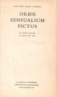 Comenius, Iohannes Amos [Komensky, Jan Amos]:
Joh. Amos Comenii Orbis sensualium pictus bilingvis [...