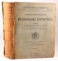 A Magyar Korona országainak mezőgazdasági statisztikája. I. rész. A magyar mezőgazdasági statisztika...