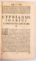 [Soarius, Cyprianus]: De arte rhetorica libri tres. Ex Aristotele, Cicerone, &amp; Quinctiliano ...