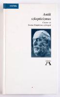 Miklós Tamás (szerk.): Antik szkepticizmus. Cicero- és Sextus Empiricus-szövegek. Bp., 1998, Atlanti...