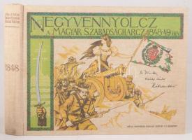 Ezernyolczszáz negyvennyolcz. Az 1848/49-iki magyar szabadságharcz története képekben. Szerk.: Jókai Mór, Bródy Sándor, Rákosi Viktor. (Reprint.) Bp., [1998], Kossuth. Az 1898. évi Révai-kiadás hasonmása, kísérőtanulmánnyal. Kiadói egészvászon-kötés, jó állapotban, kissé foltos, kopottas kiadói kartontokban.