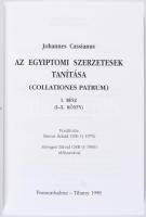 Cassianus, Johannes: Az egyiptomi szerzetesek tanítása I-II-III. Pannonhalma-Tihany, 1998, 1999. 328...