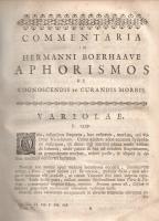 Swieten, Gerard van: (Commentaria in Hermanni Boerhaave Aphorismos de Cognoscendis et Curandis Morbi...