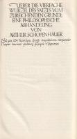 Schopenhauer, Arthur: Kleinere Schriften. Herausgegeben von Max Brahn.
[Lipcse] Leipzig, 1918. Inse...