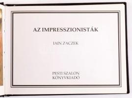 Iain Zaczek: Az impresszionisták Bp., 1994. Pesti Szalon Kiadó. Kiadói illusztrált egészvászon kötés...