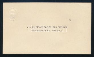 vitéz Tarnóy Sándor ezredes, táb. pilóta névjegye a dombornyomott vitézi címerrel