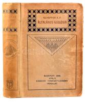 Dr. Schaffer X. Ferenc: Általános geológia. Ford.: Pappné Dr. Balogh Margit. Az eredetivel összehaso...