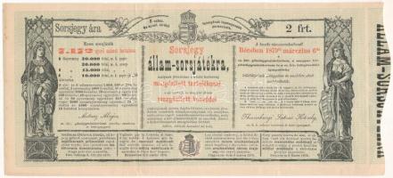 Ausztria / Bécs 1879. "Sorsjegy állam-sorsjátékra a közös hadsereg mozgósított tartalékosai s az osztrák és magyar állam mozgósított honvédei családjai javára" T:F Austria / Vienna 1879. "State Lottery Ticket for the Reservist of the Joint Army and the Families of the mobilized Honved's" C:F