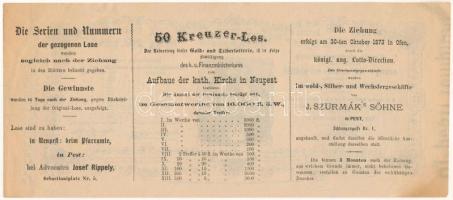 1873. Budapest / Pest "A Magyar Királyi Pénzügyminisztérium arany- és ezüst sorsjátéka az Újpes...