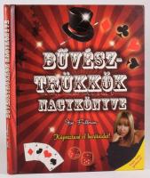 Joe Fullman: Bűvésztrükkök nagykönyve. Egmont-Hungary Kft., 2009. Kiadói kartonált papírkötésben