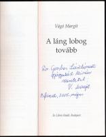 Vágó Margit: A láng lobog tovább. A szerző, Vágóné Klein Margit (1925-) költő, holokauszt-túlélő ált...
