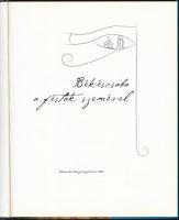 Baji Miklós Zoltán (szerk.): Békéscsaba a festők szemével. Moskál Tibor (1930-) grafikus által dedik...