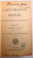 Burián János (szerk.): Latin-magyar szótár a középiskolák számára. Bp., [1937], Franklin-Társulat, VI+[2]+847+[1] p. Második kiadás. Átkötött egészvászon-kötésben, tulajdonosi bejegyzésekkel.