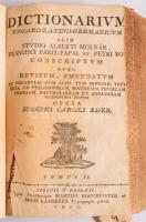 [Pápai Páriz Ferenc - Molnár Albert - Bod Péter]: Dictionarium latino-hungaricum. / Dictionarium ung...