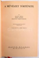 Barát-Éber-Felvinczi: A művészet története. Bp., 1943, Dante. 208p. Újrakötött műbőr kötés, jó állapotban.