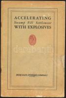 1932 Accelerating Swamp Fill Settlement with Explosives. Hercules Powder Company, Inc. Angol nyelvű, fekete-fehér fotókkal illusztrált ismertető kiadvány. Kiadói tűzött papírkötés, kissé viseltes állapotban, a címlap tetején hiánnyal, 84+[4] p.