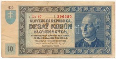 Szlovákia 1939. 10K "Ts 85 396380" T:F kis beszakadás Slovakia 1939. 10 Korun "Ts 85 396380" C:F small tear Krause P#4a