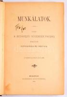 Munkálatok. A budapesti növendék-papság magyar egyházirodalmi iskolája. 58. évfolyam. Bp., 1895, Buschmann. Kiadói egészvászon kötés, aranyozott lapélek, kopottas állapotban.