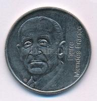 Franciaország 1992. 5Fr Cu-Ni "Pierre Mend?s France halálának 10. évfordulója" T:AU,XF
Fr...
