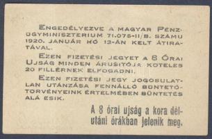 1919. "8 Órai Újság" 20f T:I-