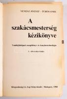 Venesz József - Túrós Emil: A szakácsmesterség kézikönyve. Vendéglátóipari receptkönyv és konyhatech...
