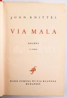 Knittel, John: Via Mala. Regény. Szép írások 4. köt. Bp., [1942], Bárd Ferenc és Fia, 648 p. Kiadói egészvászon-kötés, kissé sérült kiadói papír védőborítóban.