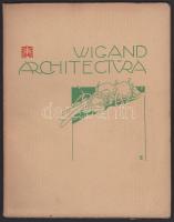 Toroczkai Wigand Ede: Architectura. Számozott, 52. számú példány. A szerző, Toroczkai Wigand Ede (18...