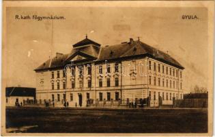 Gyula, Római katolikus főgimnázium. W.L. Bp. Nr. 1560. Dobay János kiadása (fl)