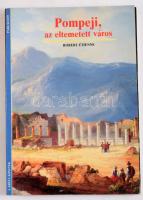 2 db - Robert Étienne: Pompeji, az eltemetett város. 1992, Park Kiadó. + Castiglione László: Pompeji...