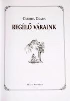 2 db - Horler Miklós: A simontornyai vár. Szekszárd, 1987, 80p. + Csorba Csaba: Regélő váraink. 1997...